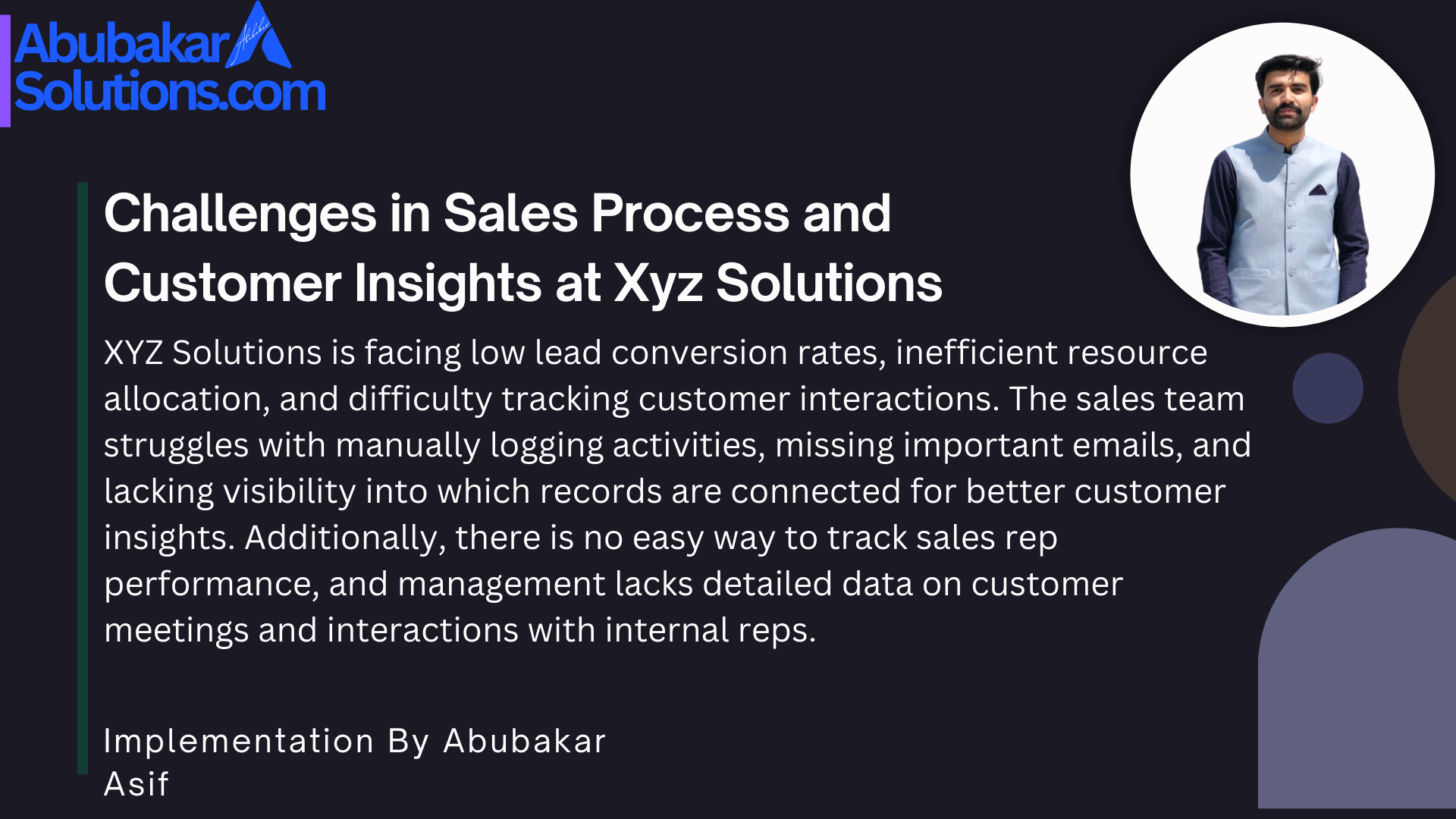 Challenges in Sales Process and Customer Insights at Xyz Solutions