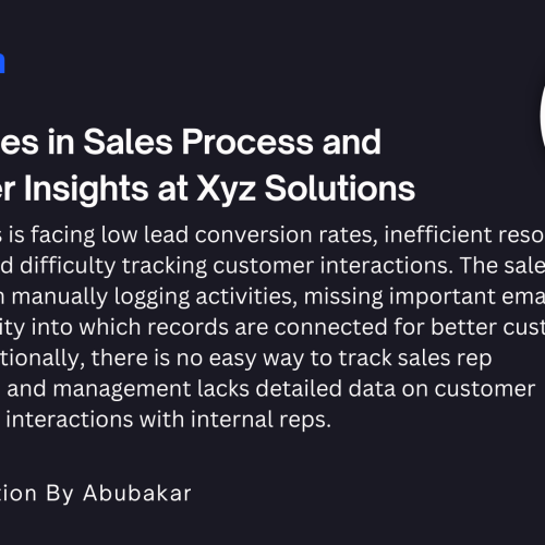 Challenges in Sales Process and Customer Insights at Xyz Solutions